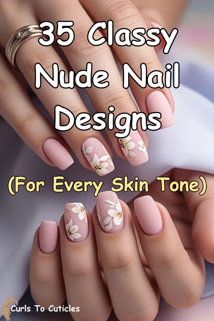 35 Classy Nude Nail Designs for Every Skin Tone