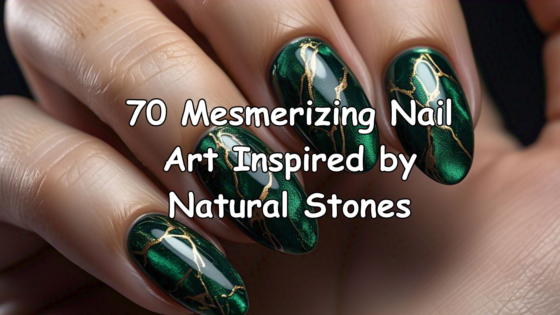 70 natural stones inspired Nail Art